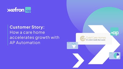 Care Home Invoice Automation: Accelerating Growth with Better Invoice Processing