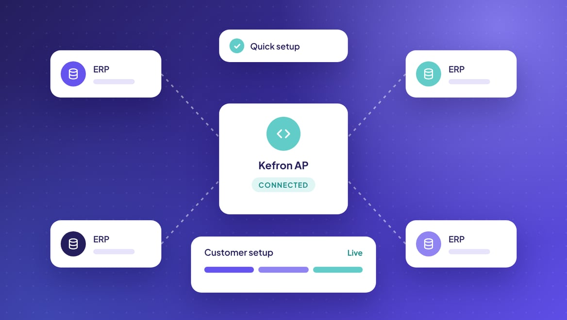 Kefron AP connected to multiple ERP systems, with customer setup complete and live
