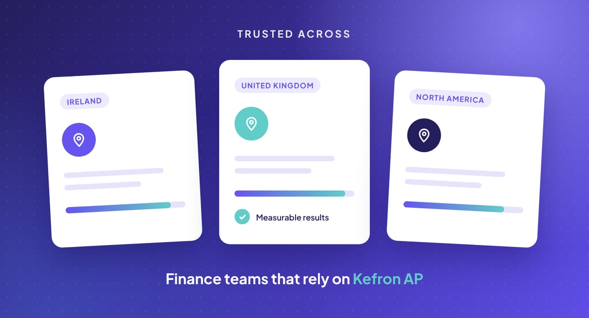 Kefron AP trusted by finance teams in Ireland, the United Kingdom and North America