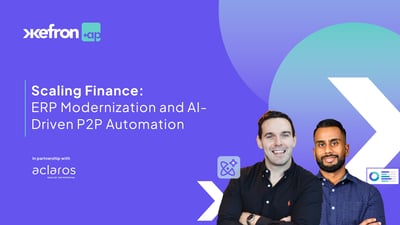 ERP Modernization and AI-Driven P2P Automation