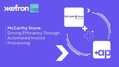 Invoice Automation Solution: How McCarthy Stone Transformed Accounts Payable