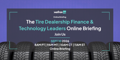 The Tire Dealership Finance & Technology Leaders Online Briefing